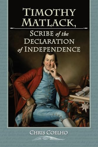 Cover of Timothy Matlack, Scribe of the Declaration of Independence